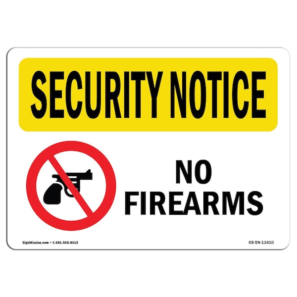 Safety Sign, OSHA SECURITY NOTICE, 3.5" Height, 5" Width, No Firearms, Landscape, 10PK